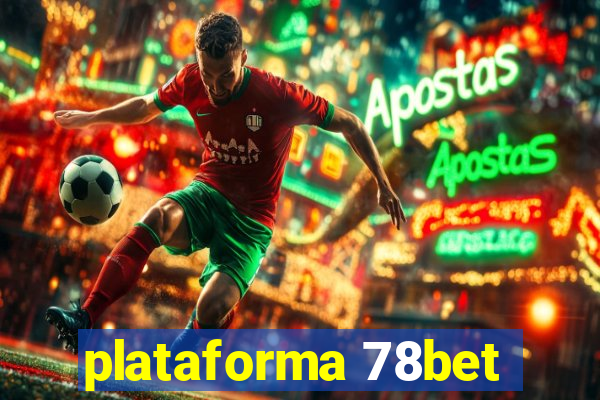 plataforma 78bet